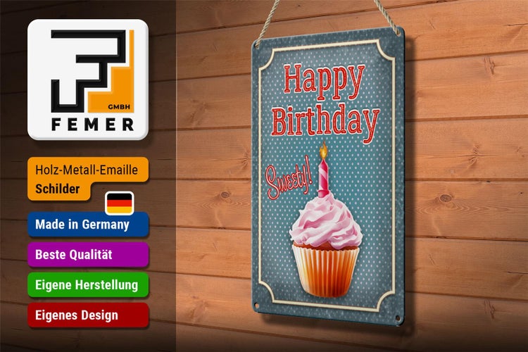Blechschild Spruch 20x30cm Happy Birthday sweety Kerze