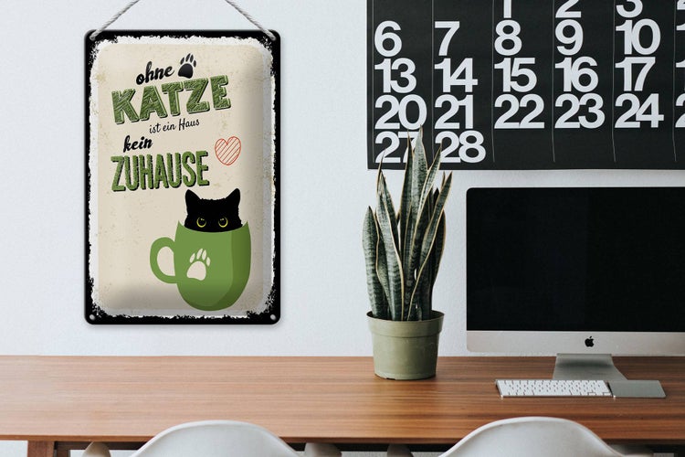 Blechschild Spruch Ohne Katze ist Haus kein Zuhause 20x30cm