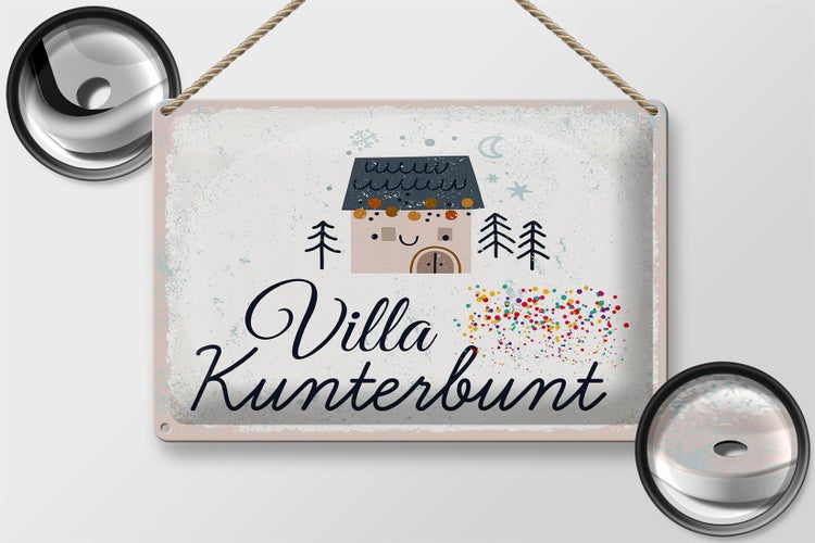 Blechschild Spruch Haus Villa Kuntebunt bunt 30x20cm