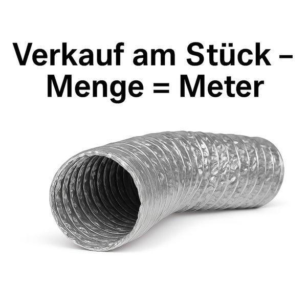 Flexibler Aluminium-Lüftungsschlauch, Verkauf am Stück, Menge entspricht Meter.