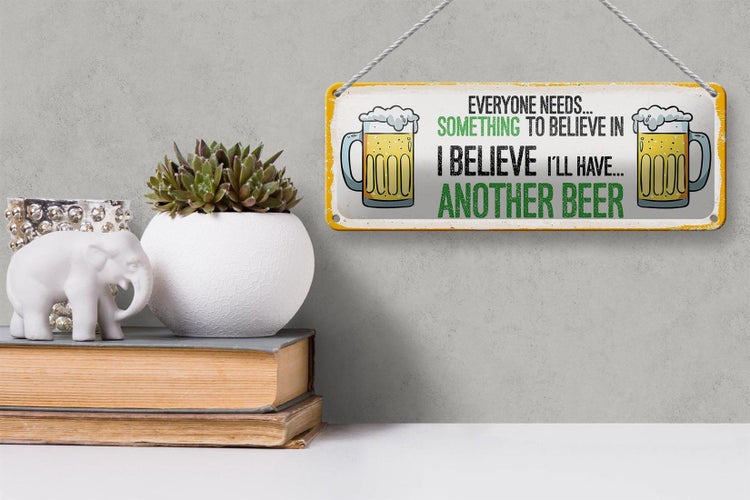 Blechschild Spruch Bier I´ll have another Beer 27x10cm Dekoration