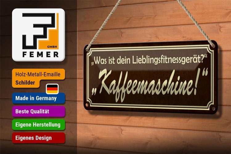 Blechschild Spruch 27x10cm Was ist dein Lieblingsgerät - Kaffeemaschine