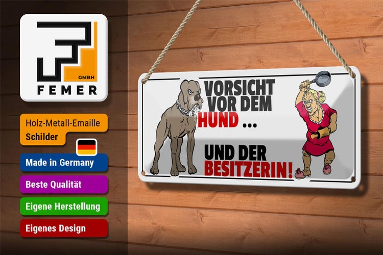 Blechschild Spruch 27x10cm Vorsicht vor Hund und der Besitzerin