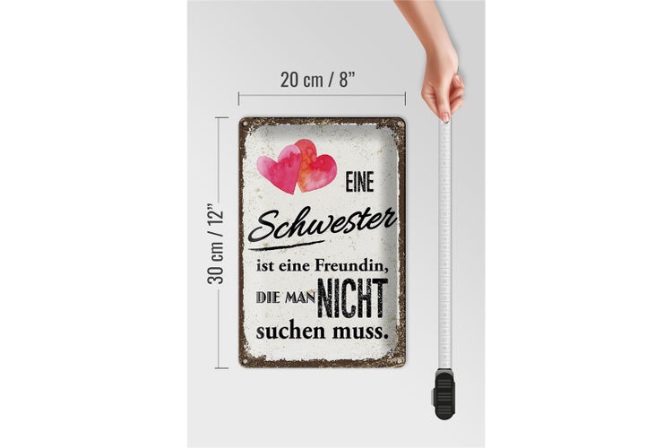 Blechschild Spruch Schwester ist eine Freundin Herz 20x30cm