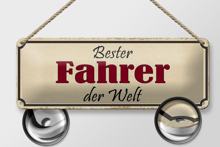 Blechschild Spruch 27x10cm bester Fahrer der Welt Dekoration
