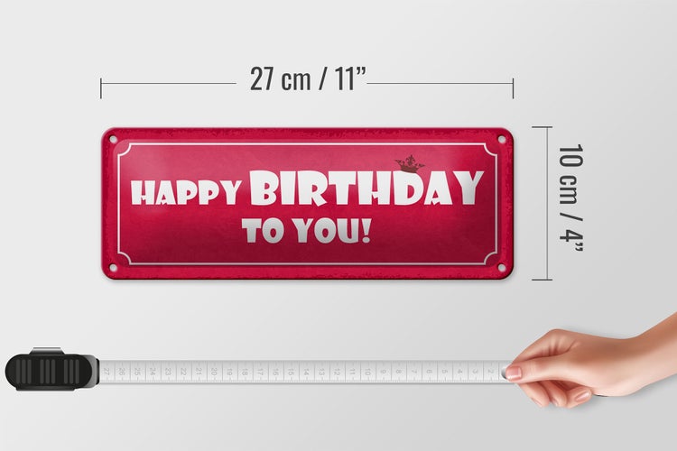 Blechschild Spruch 27x10cm Happy Birthday to you Dekoration