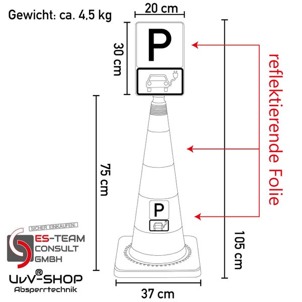 Leitkegel FLEX 75cm  Schild 30 x 20cm Parkplatz nur für Elektroautos / mit reflektierender Folie Leitkegel orange