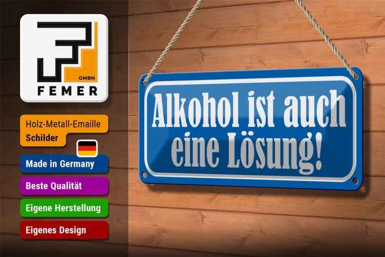 Blechschild Spruch 27x10cm ist auch eine Lösung Dekoration