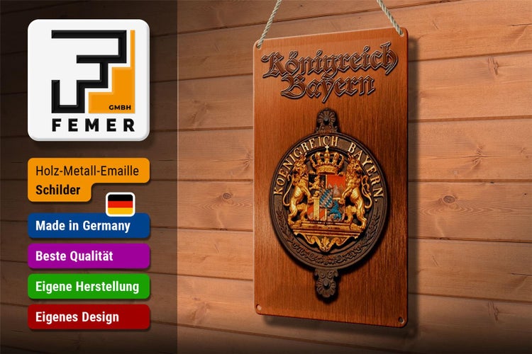 Blechschild Spruch 20x30cm Königreich Bayern Wappen