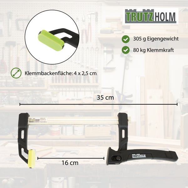 Trutzholm Einhandzwinge mit 35 cm Spannweite und 16 cm Ausladung, 80 kg Klemmkraft bei 305 g Gewicht, Klemmbackenfläche 4 mal 2,5 cm.