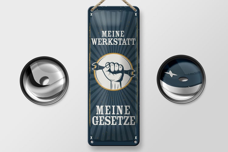 Blechschild Spruch 10x27cm Retro meine Werkstatt meine Gesetze
