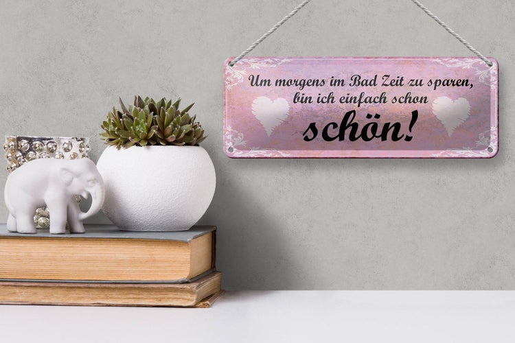 Blechschild Spruch 27x10cm ich bin einfach schon schön Dekoration