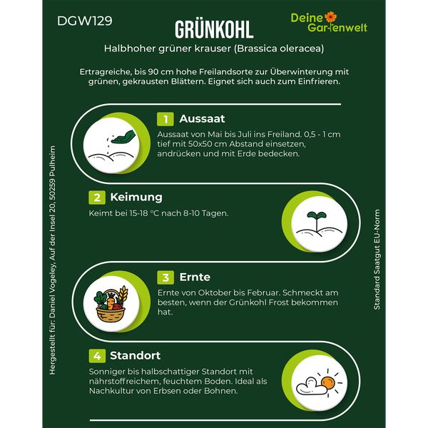 Infografik für Grünkohl Halbhoher grüner krauser mit Hinweisen zu Aussaat, Keimung, Ernte und Standort. Deine Gartenwelt Logo.