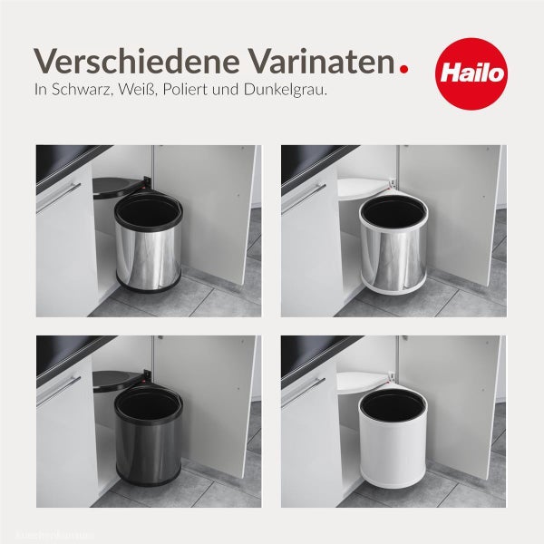 Hailo Logo. Vier Abbildungen zeigen den Einbau-Mülleimer in verschiedenen Ausführungen: poliert, schwarz, weiß und dunkelgrau, schwenkbar montiert.