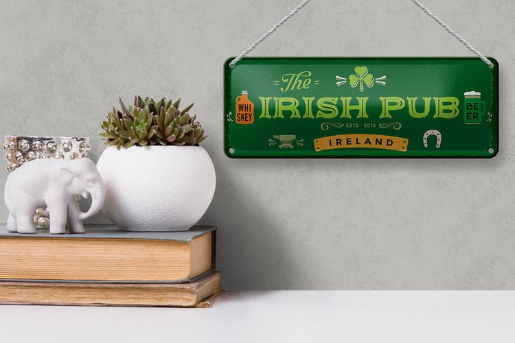 Blechschild Spruch Ireland Irish Pub Whiskey Beer 27x10cm