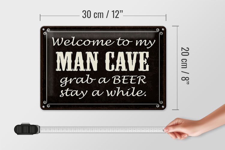 Blechschild Spruch 30x20cm welcome to my MAN CAVE