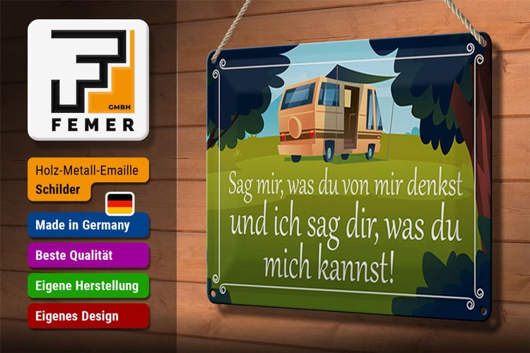 Blechschild Spruch 30x20cm sag mir was du von mir denkst