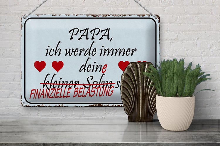 Blechschild Spruch 30x20cm Papa ich werde dein kleiner Sohn