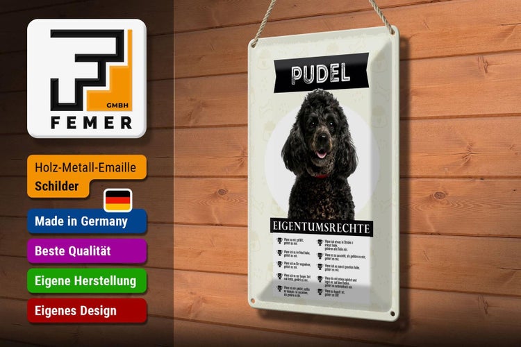 Blechschild Spruch 20x30cm Pudel Eigentumsrechte