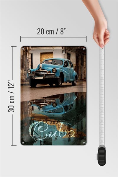 Blechschild Spruch 20x30cm Cuba Auto blau Oldtimer