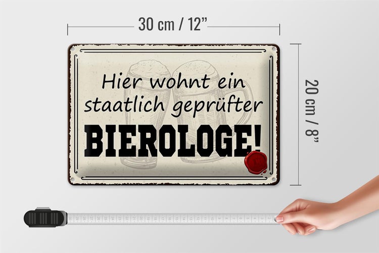 Blechschild Spruch 30x20cm Bier hier wohnt Bierologe