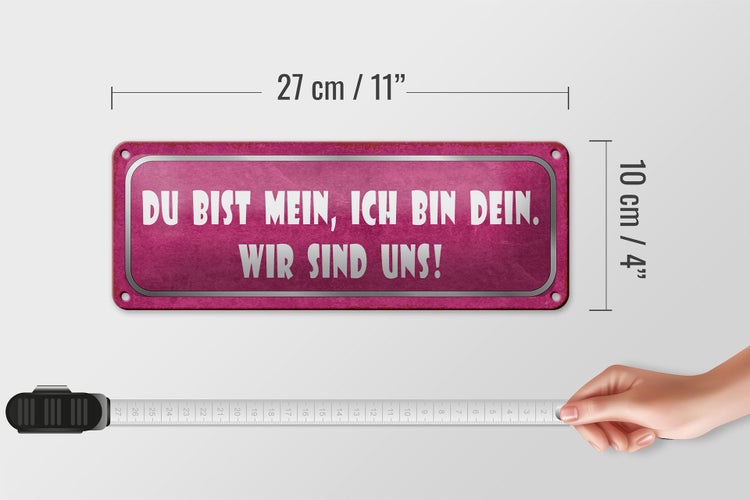 Blechschild Spruch 27x10cm du bist mein ich dein wir uns Dekoration