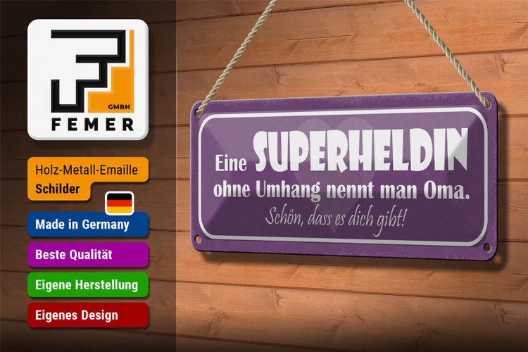 Blechschild Spruch 27x10cm Oma Superheldin ohne Umhang Dekoration