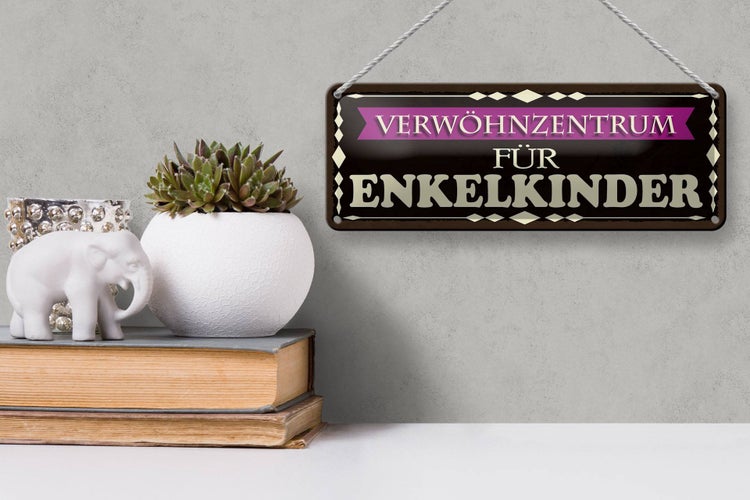 Blechschild Spruch 27x10cm Verwöhnzentrum für Enkelkinder Dekoration