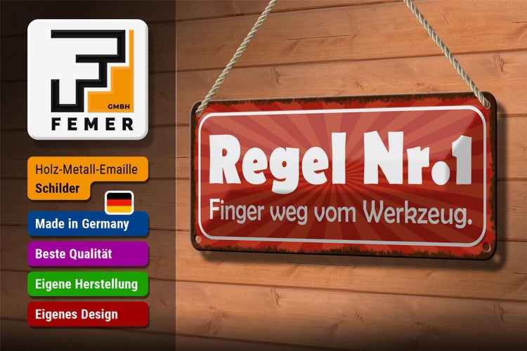 Blechschild Spruch 27x10cm Regel 1 Finger weg vom Werkzeug Dekoration