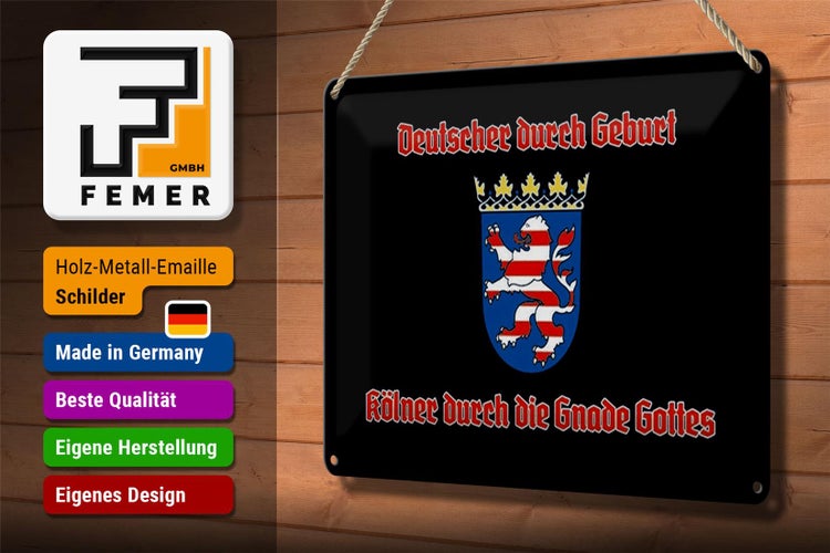 Blechschild Spruch 30x20cm Kölner durch die Gnade Gottes schwarz