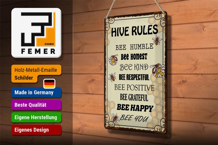 Blechschild Spruch 20x30cm Hive rules bee humble honest