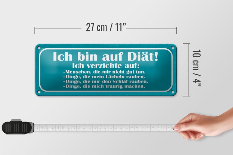 Blechschild Spruch 27x10cm ich bin auf Diät verzichte auf Dekoration