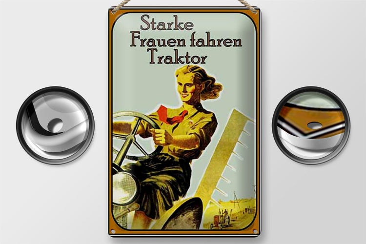 Blechschild Spruch 20x30cm starke Frauen fahren Traktor