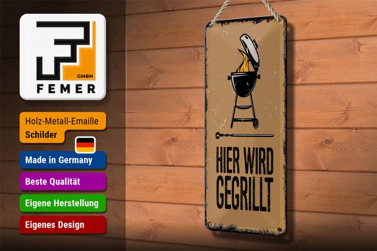 Blechschild Spruch 10x27 cm Hier wird gegrillt Kugelgrill Dekoration