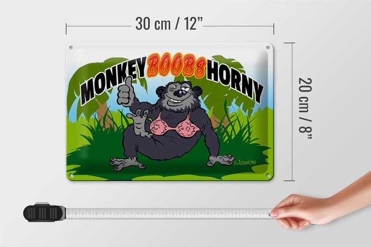 Blechschild Spruch 30x20cm Monkey Boobs Horny Affe im BH