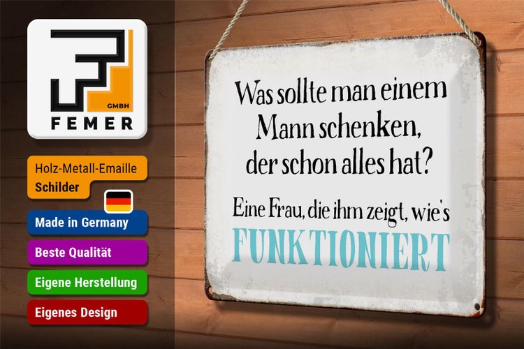 Blechschild Spruch 30x20cm was sollte man dem Mann schenken