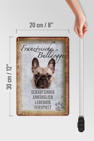 Blechschild Spruch 20x30cm Französische Bulldogge Hund Schild