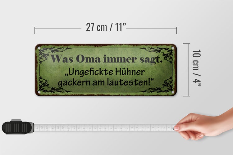 Blechschild Spruch 27x10cm ungefickte Hühner gackern am Dekoration