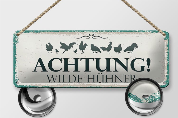 Blechschild Spruch Achtung Wilde Hühner 27x10cm Dekoration