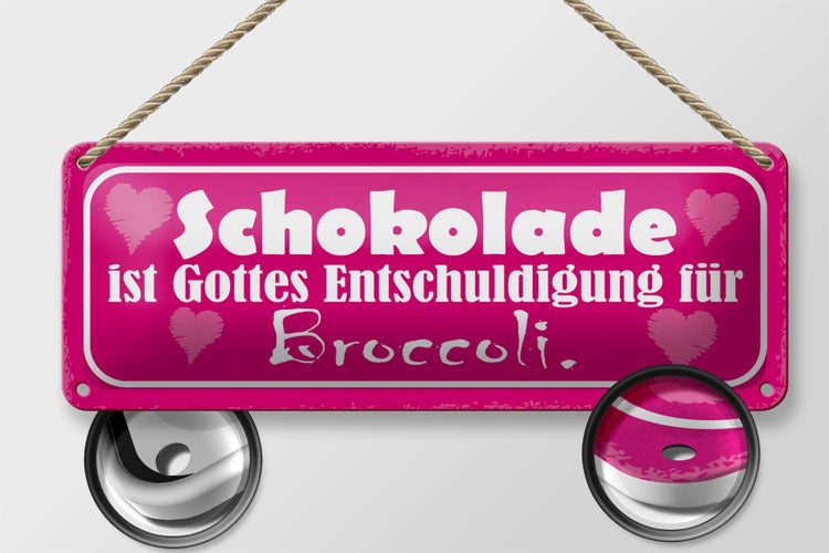 Blechschild Spruch 27x10cm Schokolade Gottes Entschuldigung Dekoration