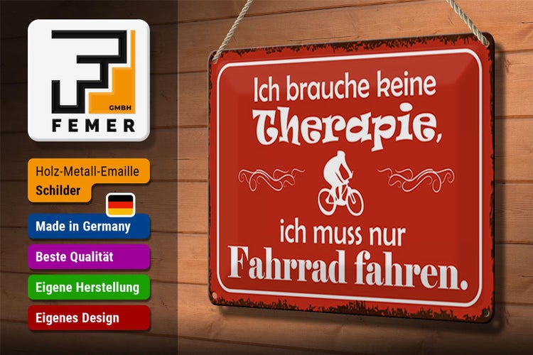 Blechschild Spruch 30x20cm keine Therapie muss nur Fahrrad