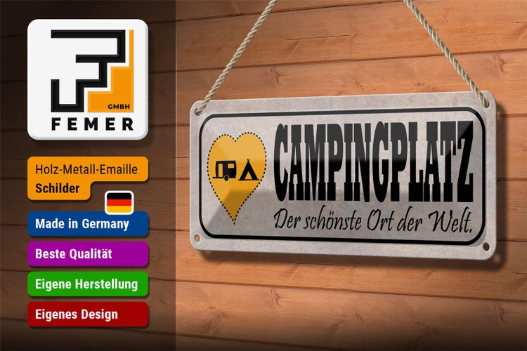 Blechschild Spruch 27x10cm Campinglatz schönster Ort Welt Dekoration