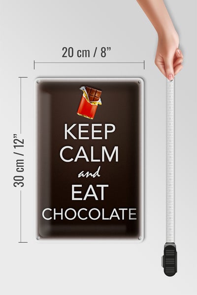 Blechschild Spruch 20x30cm Keep Calm and eat chocolate