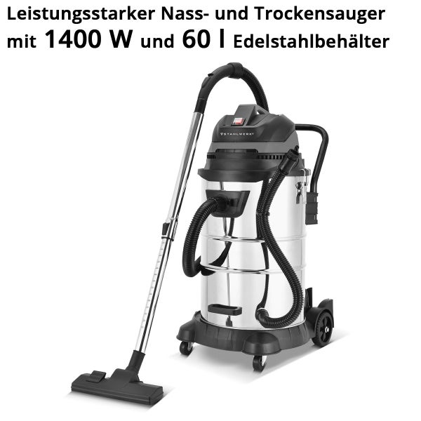 Nass- und Trockensauger mit 1400 Watt Leistung und 60 Liter Edelstahlbehälter
