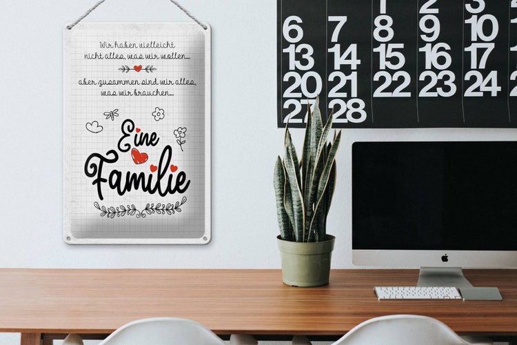 Blechschild Spruch Familie Wir haben nicht alles aber 20x30cm