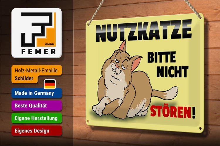 Blechschild Spruch 30x20cm Nutzkatze bitte nicht stören