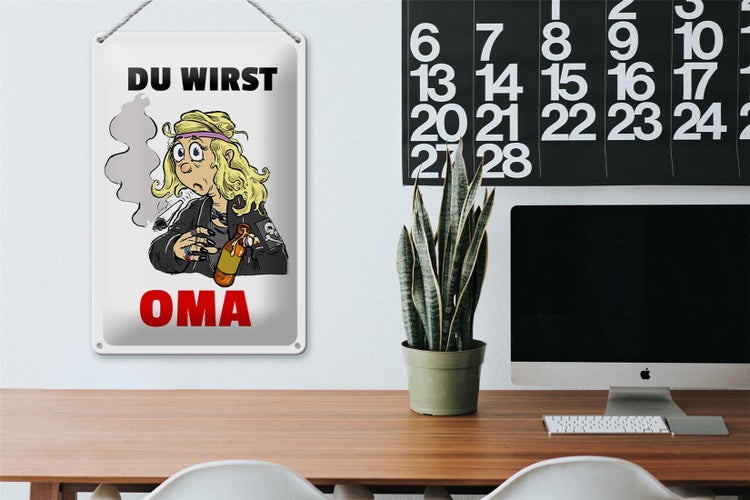 Blechschild Spruch 20x30cm Du wirst OMA