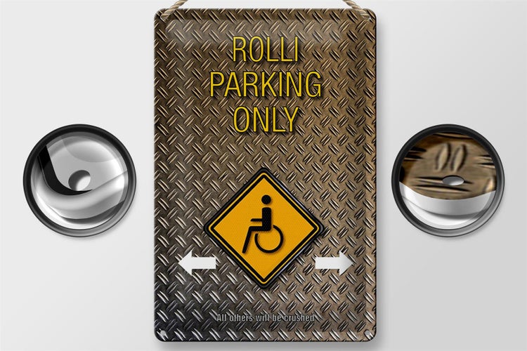 Blechschild Spruch 20x30cm Parken Rolli parking only