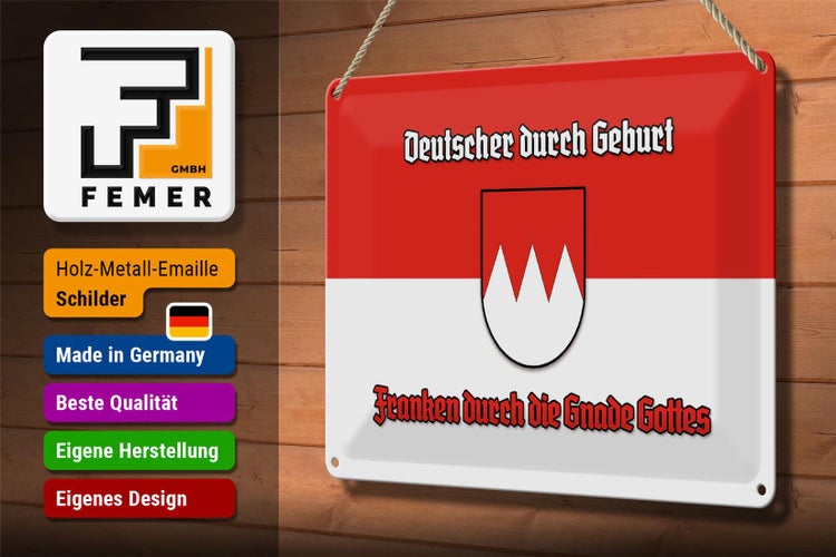 Blechschild Spruch 30x20cm Franken durch die Gnade Gottes