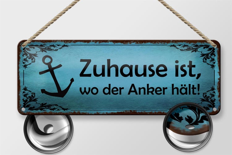 Blechschild Spruch 27x10cm Zuhause ist wo der Anker hält Dekoration